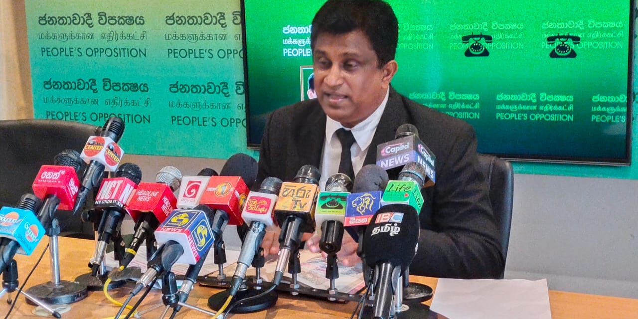 ජනාධිපතිට අගමැති හෝ ඕනැම කෙනෙක්ට එරෙහිව අදහස් ප්‍රකාශ කරන්න – අත්අඩංගුවට ගත්තොත් සජබෙන් නීතිඥ රැකවරණය