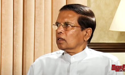 ඕක කල් දාන්න බැහැ කිසිසේත්ම… එහෙමනම් ඉතින් මේ රටේ දහස් ගණනක් ලේ වැගිරීම් ඇතිවේවි – මෛත්‍රී